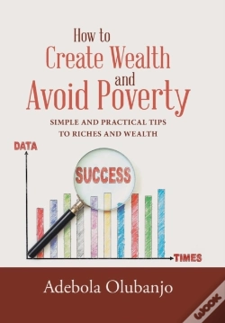 Capa do artigo How To Create Wealth And Avoid Poverty