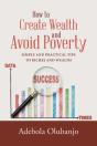 How To Create Wealth And Avoid Poverty - Preview