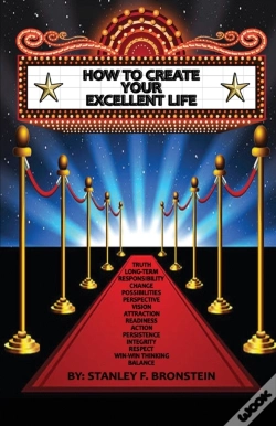 Capa do artigo How To Create Your Excellent Life: An In