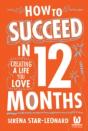 How To Create Your Life In 12 Months - Preview