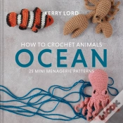 Capa do artigo How To Crochet Animals: Ocean