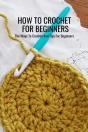 How To Crochet For Beginners - Preview