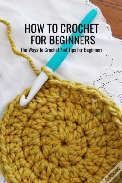 Capa do artigo How To Crochet For Beginners