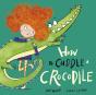 How To Cuddle A Crocodile - Preview