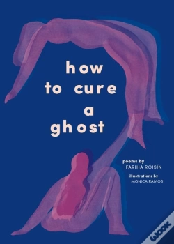 Capa do artigo How To Cure A Ghost
