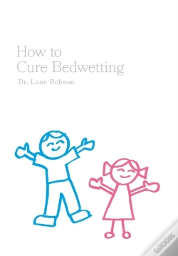 Capa do artigo How To Cure Bedwetting