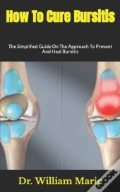 How To Cure Bursitis
