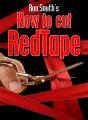 How To Cut Red Tape - Preview