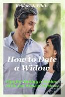 How To Date A Widow