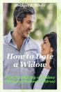 How To Date A Widow - Preview