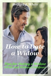 How To Date A Widow