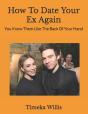 How To Date Your Ex Again - Preview
