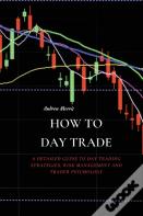 How To Day Trade