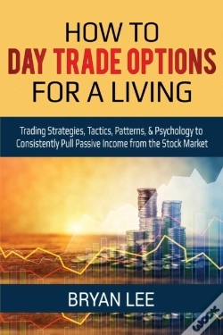 Capa do artigo How To Day Trade Options For A Living