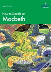 Capa do artigo How To Dazzle At Macbeth