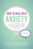 How To Deal With Anxiety
