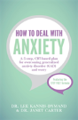 How To Deal With Anxiety - Preview