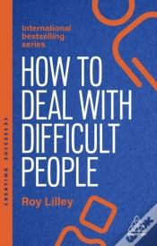 Capa do artigo How To Deal With Difficult People