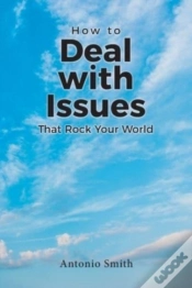 Capa do artigo How To Deal With Issues That Rock Your World