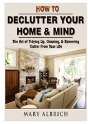 How To Declutter Your Home & Mind - Preview