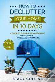 Capa do artigo How To Declutter Your Home In10 Days