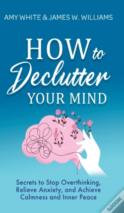 Capa do artigo How To Declutter Your Mind