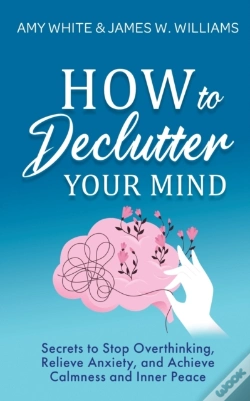 Capa do artigo How To Declutter Your Mind