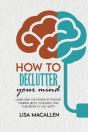 How To Declutter Your Mind - Preview