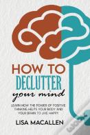 How To Declutter Your Mind
