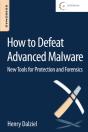 How To Defeat Advanced Malware - Preview