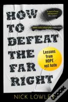 How To Defeat The Far Right