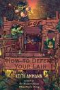 How To Defend Your Lair - Preview