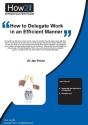 How To Delegate Work In An Efficient Manner - Preview