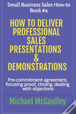 Capa do artigo How To Deliver Professional Sales Presentations & Demonstrations