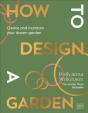 How To Design A Garden - Preview