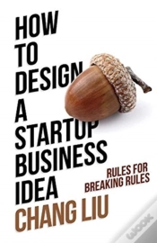 Capa do artigo How To Design A Startup Business Idea