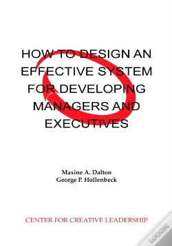 Capa do artigo How To Design An Effective System For Developing Managers And Executives