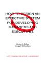 How To Design An Effective System For Developing Managers And Executives - Preview