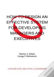 Capa do artigo How To Design An Effective System For Developing Managers And Executives