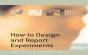 How To Design And Report Experiments - Preview