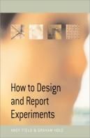 How To Design And Report Experiments