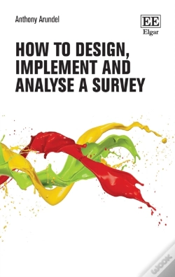 Capa do artigo How To Design, Implement And Analyse A Survey