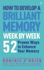 How To Develop A Brilliant Memory Week By Week - Preview