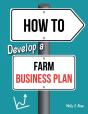 How To Develop A Farm Business Plan - Preview