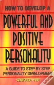 Capa do artigo How To Develop A Powerful & Positive Personality