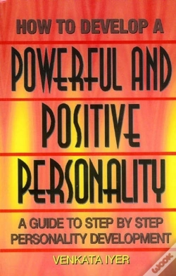 Capa do artigo How To Develop A Powerful & Positive Personality