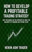 How To Develop A Profitable Trading Strategy