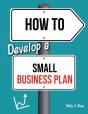 How To Develop A Small Business Plan - Preview