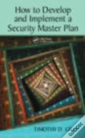Capa do artigo How To Develop And Implement A Security Master Plan