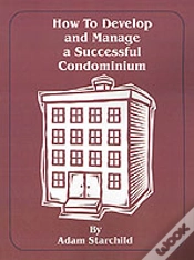 Capa do artigo How To Develop And Manage A Successful Condominium